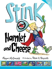 Stink: Hamlet and Cheese