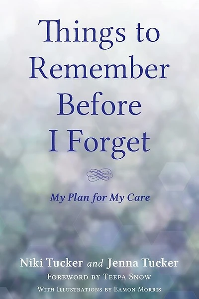 Things To Remember Before I Forget