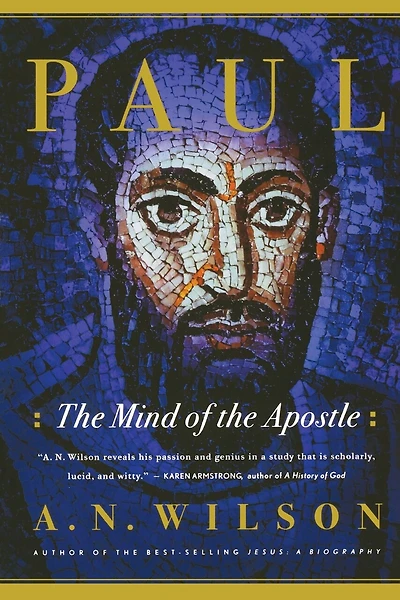Paul The Mind Of The Apostle