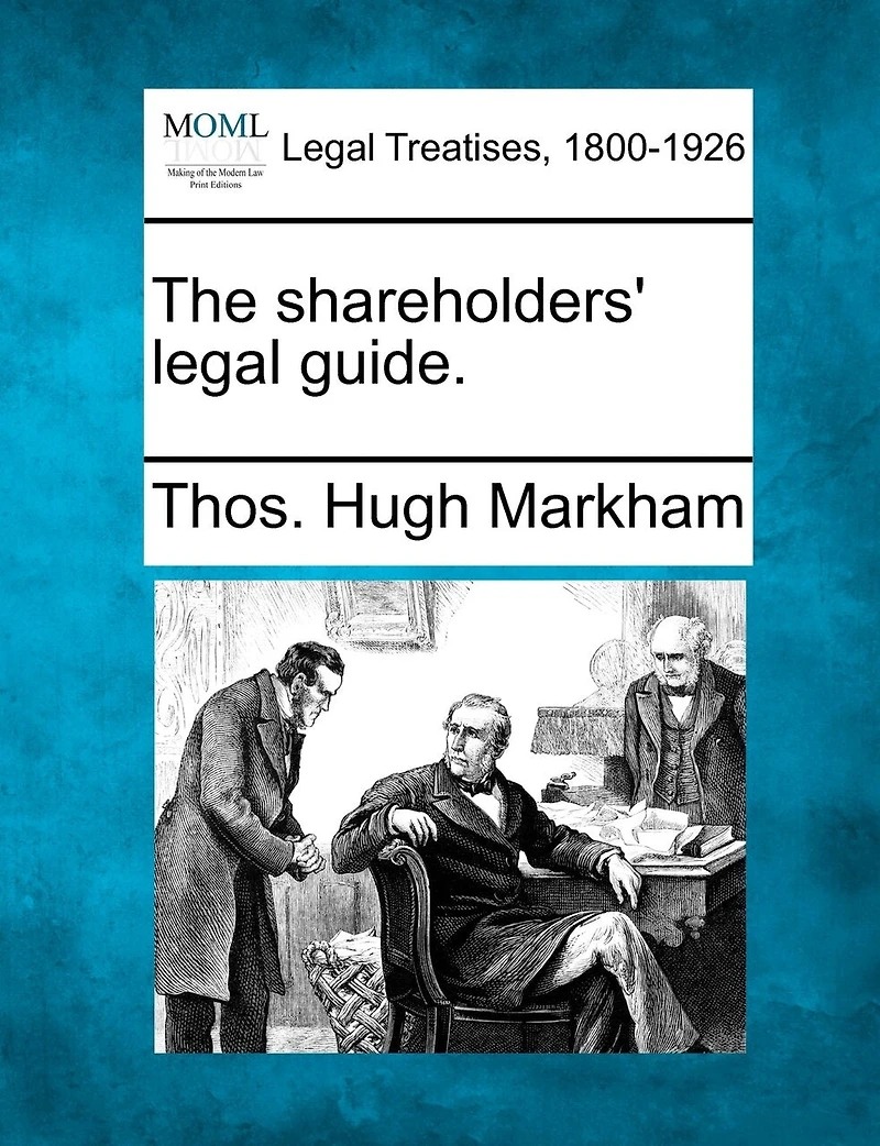 The Shareholders' Legal Guide
