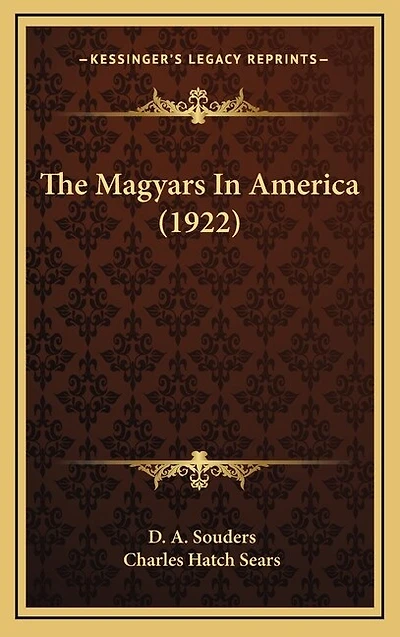 The Magyars In America (1922)
