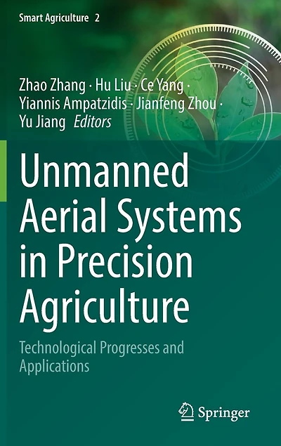 Unmanned Aerial Systems Precision Agriculture: Technological Progresses and Applications