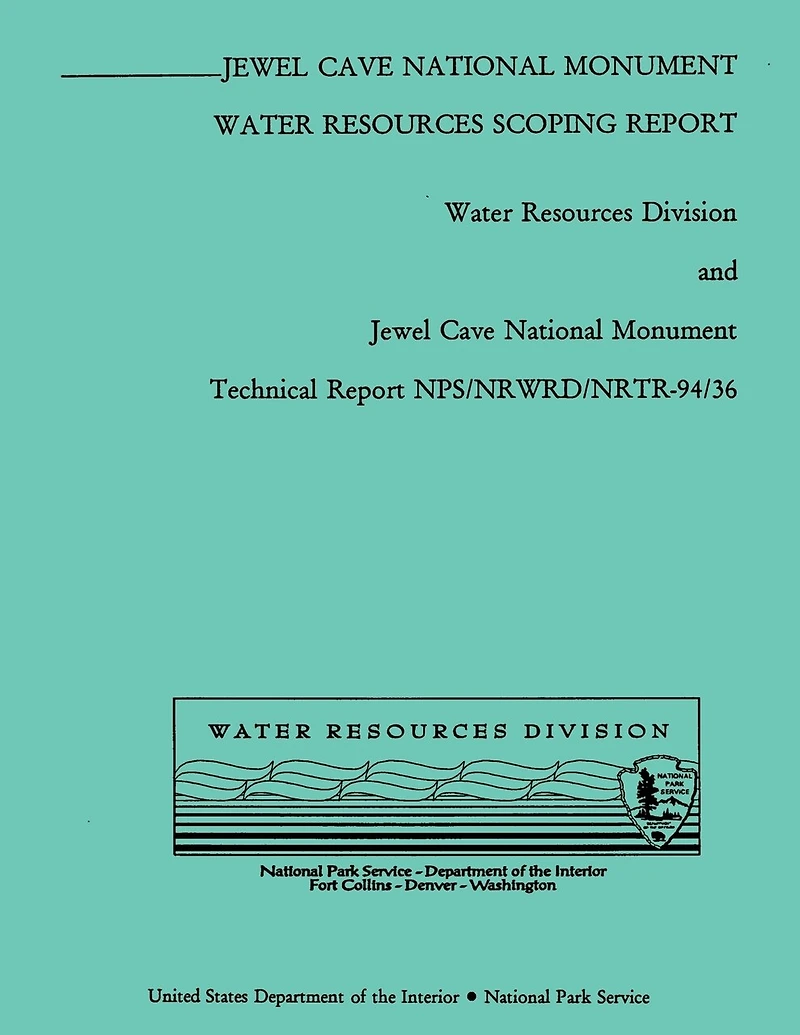 Jewel Cave National Monument: Water Resources Scoping Report