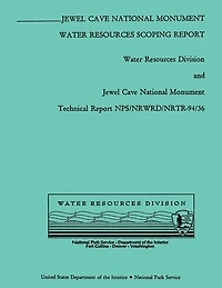 Jewel Cave National Monument: Water Resources Scoping Report