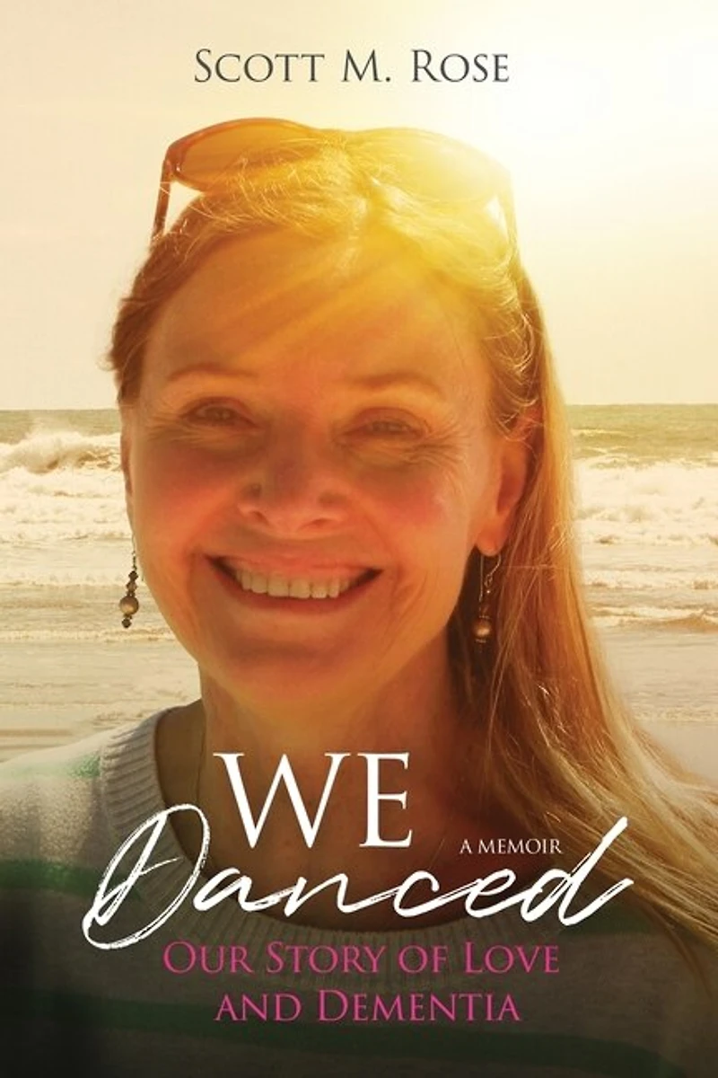 We Danced: Our Story of Love and Dementia