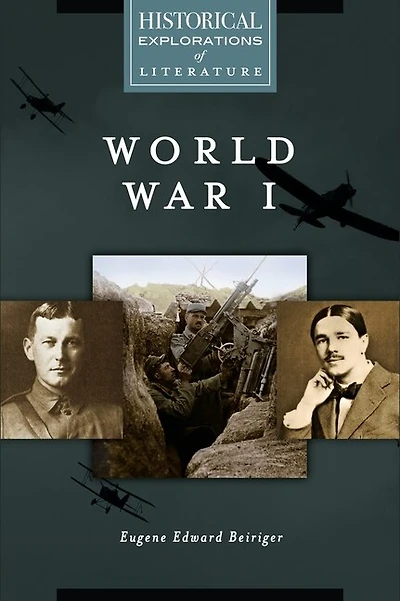 World War I: A Historical Exploration of Literature