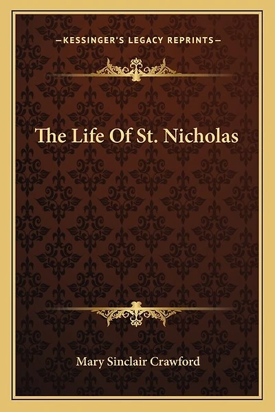 The Life Of St. Nicholas