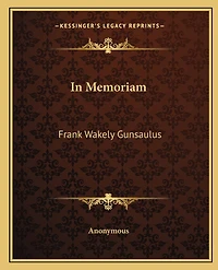 In Memoriam: Frank Wakely Gunsaulus