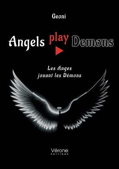 Angels play Demons: Les Anges jouant les Démons