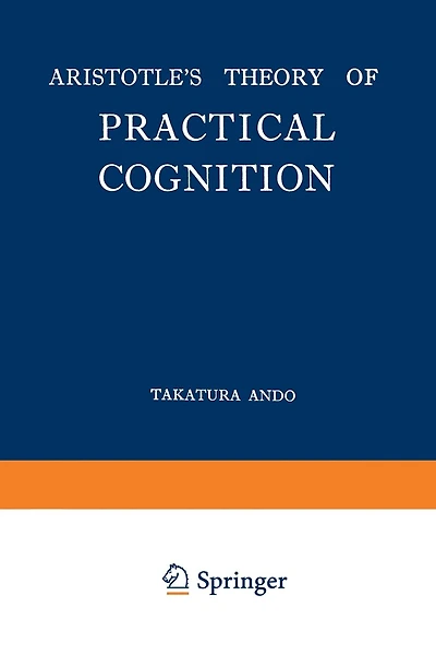 Aristotle's Theory of Practical Cognition