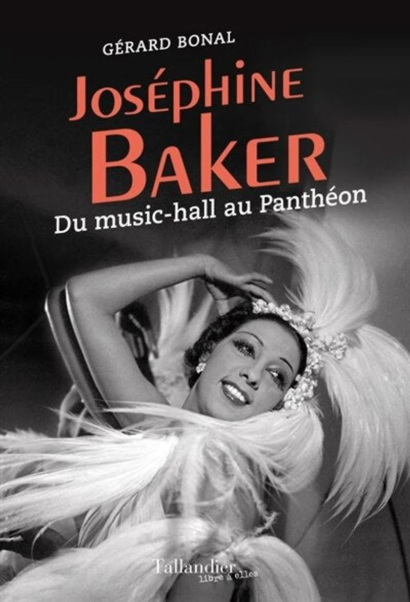 Joséphine Baker: du music-hall au Panthéon