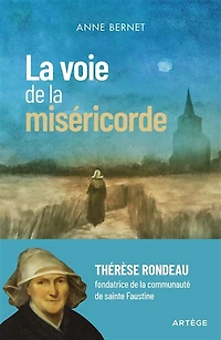 la voie de miséricorde