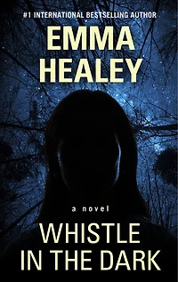 Whistle In The Dark: (Large  Print)