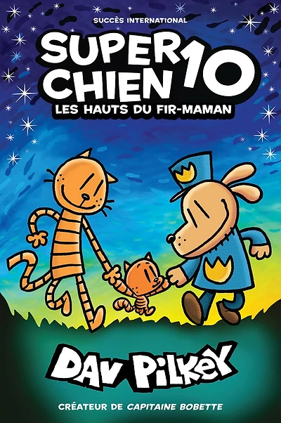 Super Chien : N° 10 - Les hauts du fir-maman