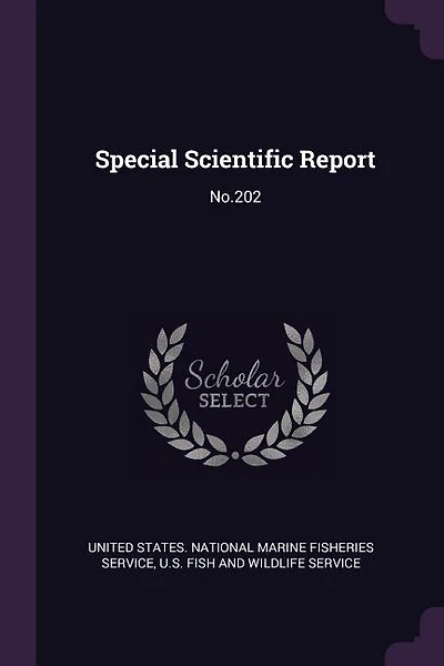 Special Scientific Report: No.202