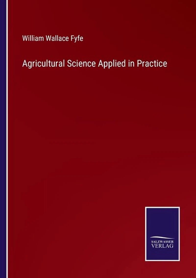 Agricultural Science Applied in Practice