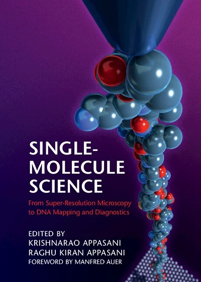 Single-Molecule Science: From Super-Resolution Microscopy to DNA Mapping and Diagnostics