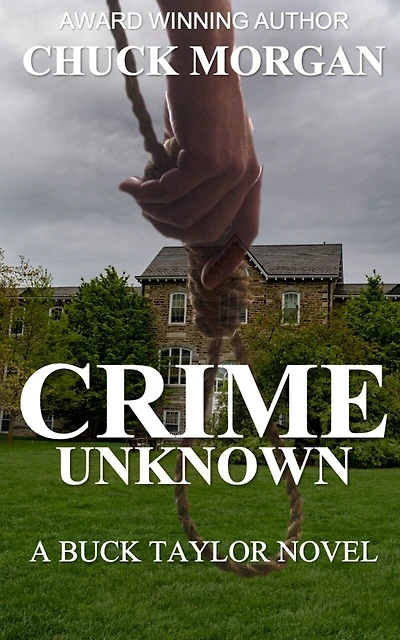 Crime Unknown, A Buck Taylor Novel (book7)