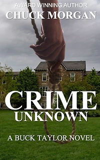 Crime Unknown, A Buck Taylor Novel (book7)