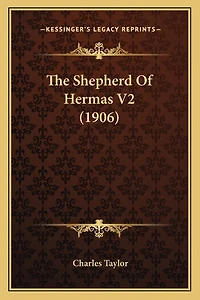 The Shepherd Of Hermas V2 (1906)