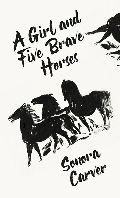 A Girl And Five Brave Horses Hardcover