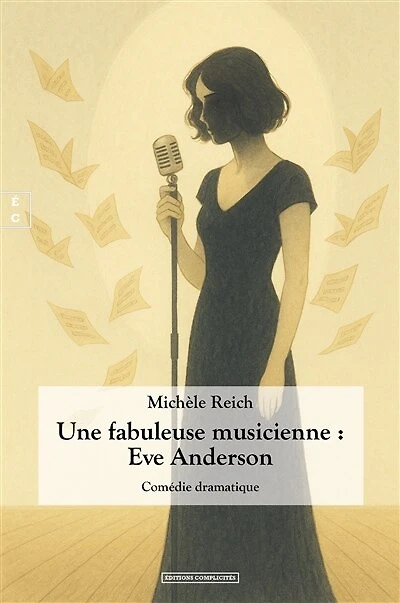 Une fabuleuse musicienne : Eve Anderson: Édition bilingue français-anglais