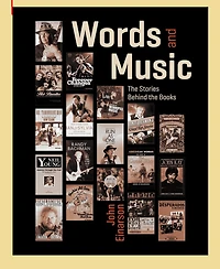 Words & Music: The Stories Behind The Books