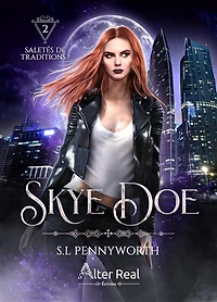Saletés de traditions !: Skye Doe, T2