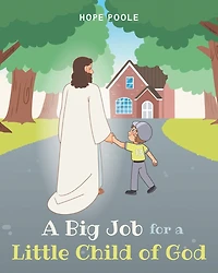 a Big Job for Little Child of God
