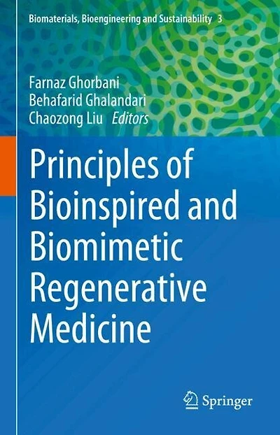 Principles of Bioinspired and Biomimetic Regenerative Medicine