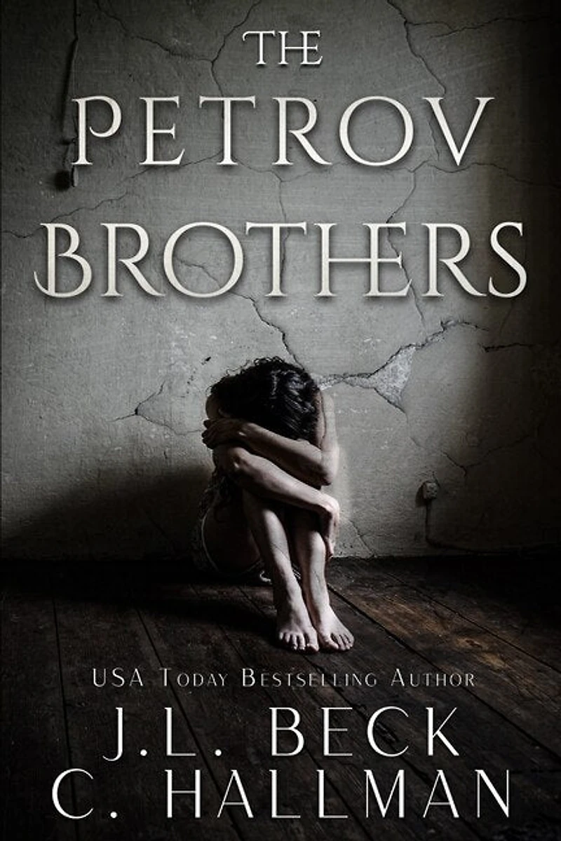The Petrov Brothers: Dark Mafia Romance Duet