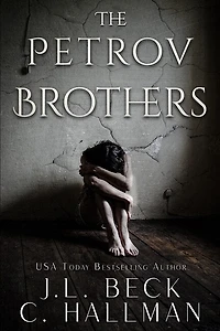 The Petrov Brothers: Dark Mafia Romance Duet