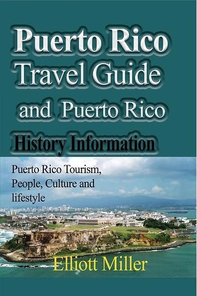 Puerto Rico Travel Guide and Puerto Rico History Information: Puerto Rico Tourism, People, Culture and lifestyle