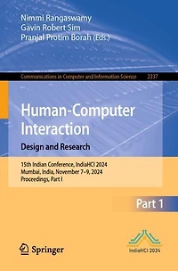 Human-Computer Interaction. Design and Research: 15th Indian Conference, IndiaHCI 2024, Mumbai, India, November 7-9, Proceedings, Part I