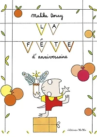 La fête d'anniversaire