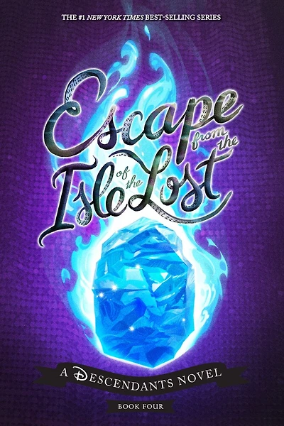Escape from the Isle of Lost: A Descendants Novel