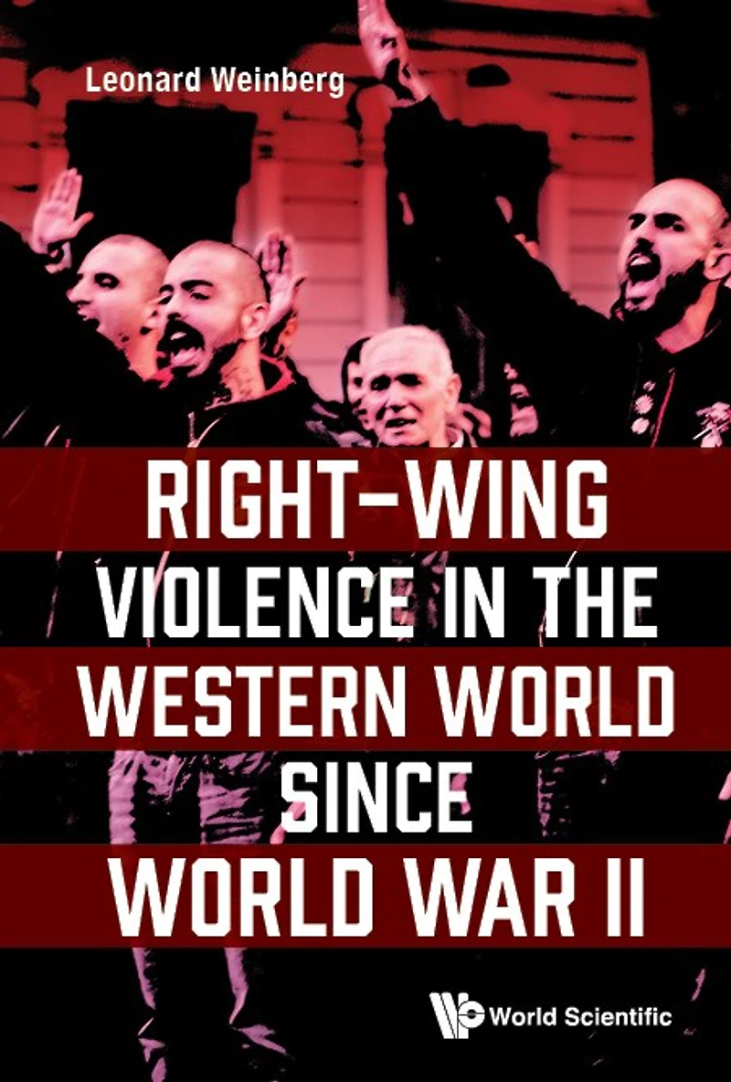 Right-wing Violence The Western World Since War Ii