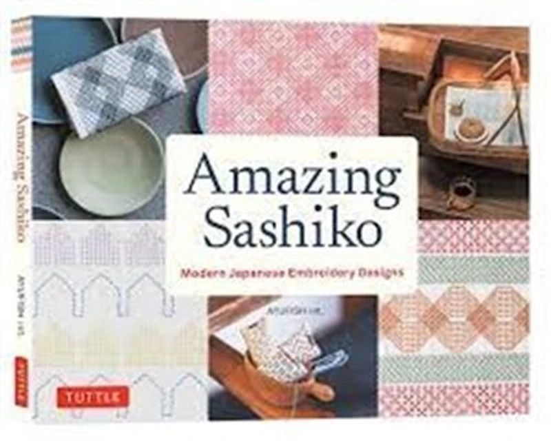 Amazing Sashiko: Modern Japanese Embroidery Designs (Full-size Templates and Grids)