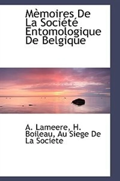 Mèmoires De La Société Entomologique Belgique