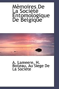 Mèmoires De La Société Entomologique Belgique