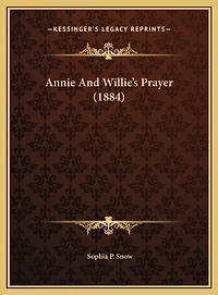 Annie And Willie's Prayer (1884)