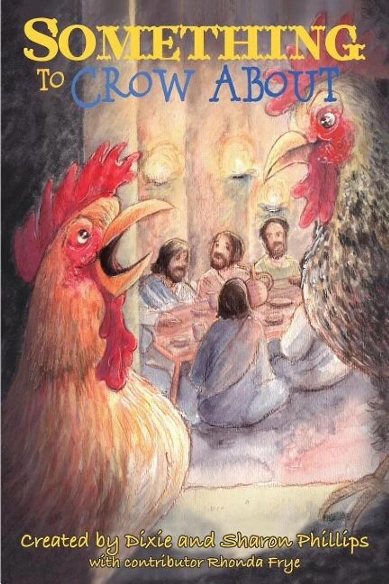 Something to Crow About: A Children's Easter Musical