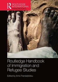 Routledge Handbook of Immigration and Refugee Studies