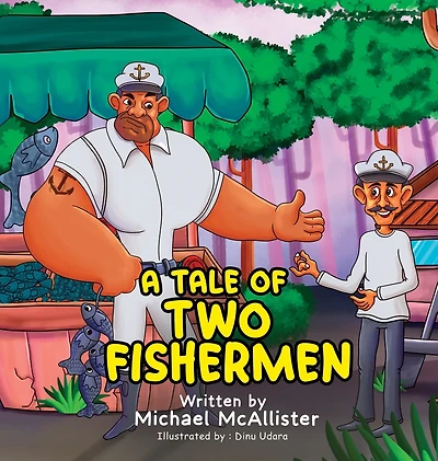 A Tale of Two Fishermen