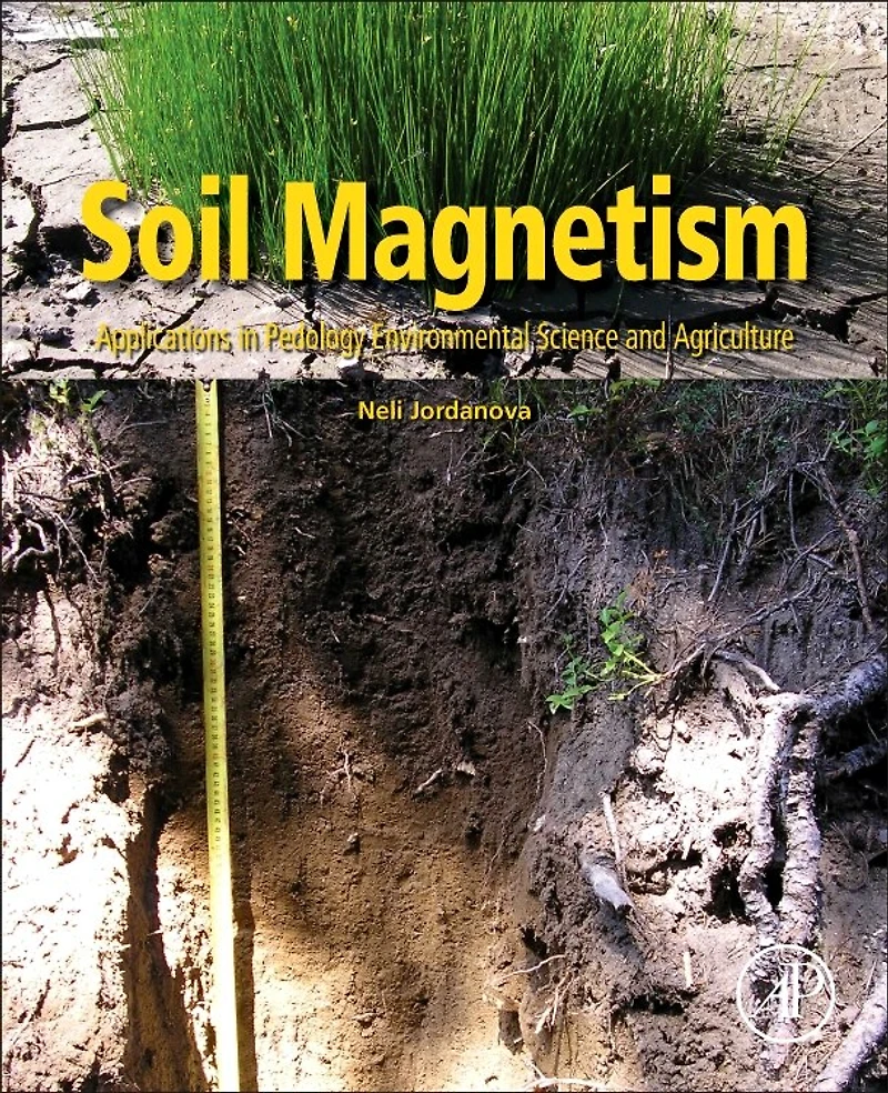 Soil Magnetism: Applications Pedology, Environmental Science And Agriculture