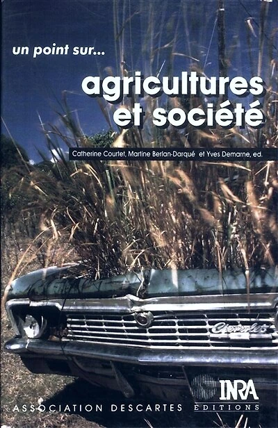Agricultures et société: Pistes pour la recherche
