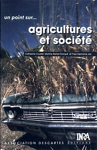 Agricultures et société: Pistes pour la recherche