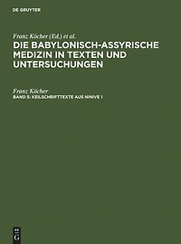 Keilschrifttexte aus Ninive 1 und 2