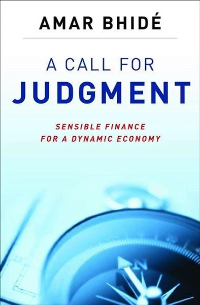 a Call for Judgment: Sensible Finance Dynamic Economy