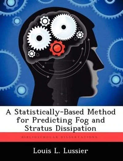 A Statistically-Based Method for Predicting Fog and Stratus Dissipation